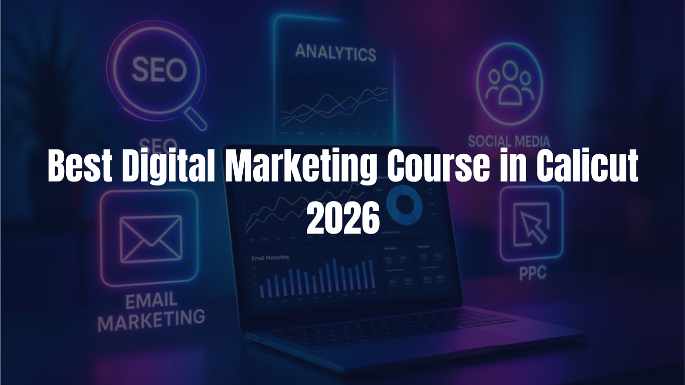 Digital Marketing Course in Calicut